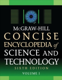 McGraw-Hill Concise Encyclopedia of Science and Technology, Sixth Edition, Hardback Book McGraw-Hill Concise Encyclopedia of Science and Technology, Sixth Edition, Hardback Book