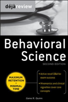 Deja Review Behavioral Science, Second Edition, Paperback / softback Book Deja Review Behavioral Science, Second Edition, Paperback / softback Book
