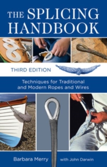 The Splicing Handbook, Third Edition, Paperback / softback Book The Splicing Handbook, Third Edition, Paperback / softback Book