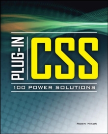 Plug-In CSS 100 Power Solutions, Paperback / softback Book Plug-In CSS 100 Power Solutions, Paperback / softback Book