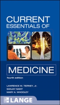 CURRENT Essentials of Medicine, Fourth Edition