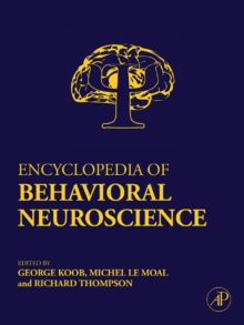 Encyclopedia of Behavioral Neuroscience, Mixed media product Book Encyclopedia of Behavioral Neuroscience, Mixed media product Book