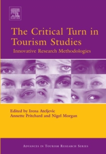 The Critical Turn in Tourism Studies, Hardback Book The Critical Turn in Tourism Studies, Hardback Book