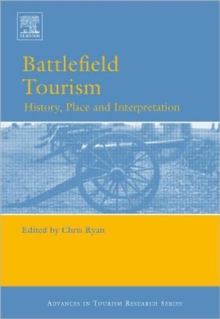 Battlefield Tourism, Hardback Book Battlefield Tourism, Hardback Book