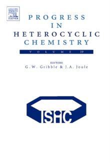 Progress in Heterocyclic Chemistry : Volume 19, Hardback Book Progress in Heterocyclic Chemistry : Volume 19, Hardback Book