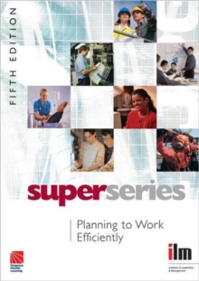 Planning to Work Efficiently, Paperback / softback Book Planning to Work Efficiently, Paperback / softback Book