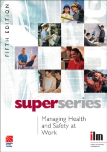 Managing Health and Safety at Work, Paperback / softback Book Managing Health and Safety at Work, Paperback / softback Book