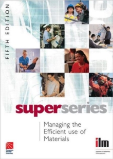Managing the Efficient Use of Materials, Paperback / softback Book Managing the Efficient Use of Materials, Paperback / softback Book
