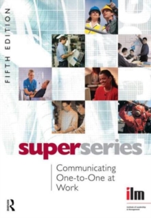 Communicating One-to-One at Work, Paperback / softback Book Communicating One-to-One at Work, Paperback / softback Book