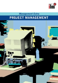 Project Management : Revised Edition, Paperback / softback Book Project Management : Revised Edition, Paperback / softback Book
