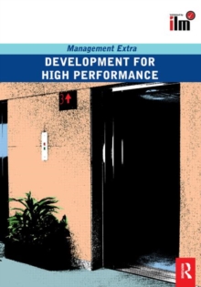 Development for High Performance : Revised Edition, Paperback / softback Book Development for High Performance : Revised Edition, Paperback / softback Book