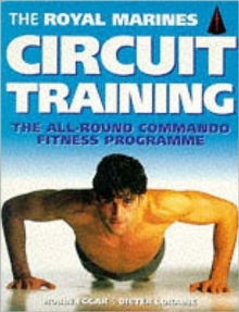 The Royal Marines Circuit Training, Paperback Book The Royal Marines Circuit Training, Paperback Book
