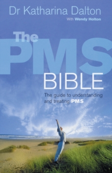 The PMS Bible, Paperback Book The PMS Bible, Paperback Book
