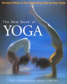 The New Book Of Yoga, Paperback Book The New Book Of Yoga, Paperback Book