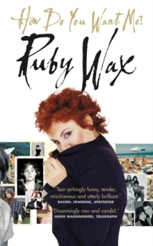 How Do You Want Me?, Paperback Book How Do You Want Me?, Paperback Book