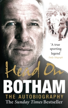 Head On - Ian Botham : The Autobiography, Paperback Book Head On - Ian Botham : The Autobiography, Paperback Book