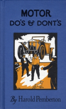 Motor Do's and Dont's, Hardback Book Motor Do's and Dont's, Hardback Book