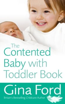 The Contented Baby with Toddler Book, Paperback Book The Contented Baby with Toddler Book, Paperback Book