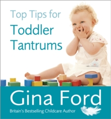Top Tips for Toddler Tantrums, Paperback Book Top Tips for Toddler Tantrums, Paperback Book