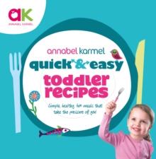 Quick and Easy Toddler Recipes, Hardback Book Quick and Easy Toddler Recipes, Hardback Book