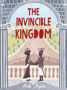 The Invincible Kingdom, Hardback Book The Invincible Kingdom, Hardback Book