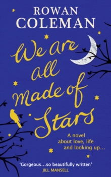 We are All Made of Stars, Hardback Book We are All Made of Stars, Hardback Book