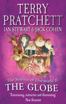The Science Of Discworld II : The Globe, Paperback Book The Science Of Discworld II : The Globe, Paperback Book