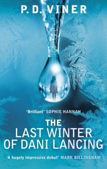 The Last Winter of Dani Lancing, Paperback Book The Last Winter of Dani Lancing, Paperback Book