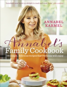 Annabel's Family Cookbook, Hardback Book Annabel's Family Cookbook, Hardback Book