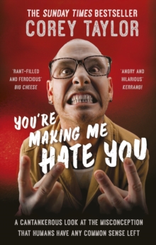 You're Making Me Hate You, Paperback / softback Book You're Making Me Hate You, Paperback / softback Book