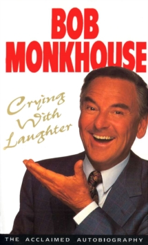 Crying with Laughter : My Life Story, Paperback Book Crying with Laughter : My Life Story, Paperback Book