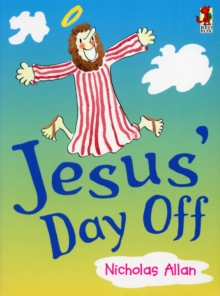 Jesus' Day Off, Paperback Book Jesus' Day Off, Paperback Book
