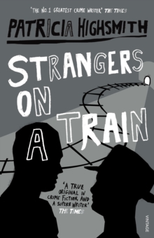 Strangers on a Train, Paperback Book Strangers on a Train, Paperback Book