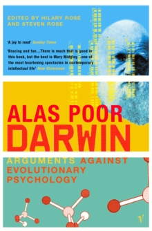Alas Poor Darwin : Arguments Against Evolutionary Psychology, Paperback Book Alas Poor Darwin : Arguments Against Evolutionary Psychology, Paperback Book