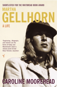 Martha Gellhorn : A Life, Paperback Book Martha Gellhorn : A Life, Paperback Book