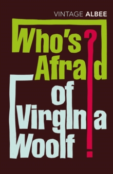 Who's Afraid Of Virginia Woolf, Paperback / softback Book Who's Afraid Of Virginia Woolf, Paperback / softback Book