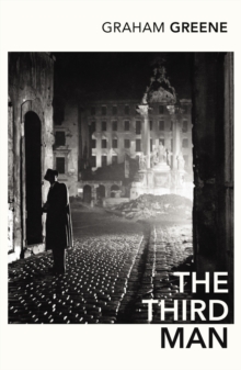 The Third Man and the Fallen Idol, Paperback Book The Third Man and the Fallen Idol, Paperback Book