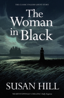 The Woman In Black, Paperback / softback Book The Woman In Black, Paperback / softback Book