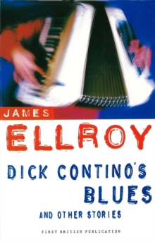 Dick Contino's Blues And Other Stories, Paperback / softback Book Dick Contino's Blues And Other Stories, Paperback / softback Book