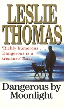 Dangerous By Moonlight, Paperback / softback Book Dangerous By Moonlight, Paperback / softback Book