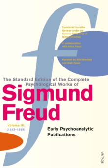 Complete Psychological Works of Sigmund Freud, The Vol 3, Paperback Book Complete Psychological Works of Sigmund Freud, The Vol 3, Paperback Book