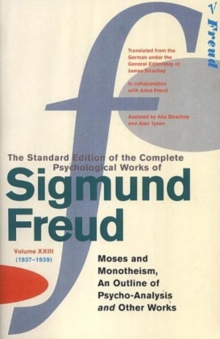 Complete Psychological Works of Sigmund Freud, The Vol 23, Paperback Book Complete Psychological Works of Sigmund Freud, The Vol 23, Paperback Book
