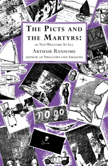 The Picts and the Martyrs : or Not Welcome At All, Paperback Book The Picts and the Martyrs : or Not Welcome At All, Paperback Book