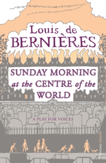 Sunday Morning At The Centre Of The World, Paperback Book Sunday Morning At The Centre Of The World, Paperback Book