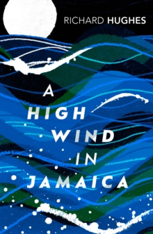 A High Wind In Jamaica, Paperback Book A High Wind In Jamaica, Paperback Book