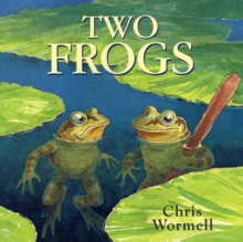 Two Frogs, Paperback Book Two Frogs, Paperback Book