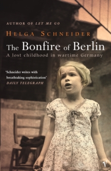 The Bonfire Of Berlin, Paperback Book The Bonfire Of Berlin, Paperback Book