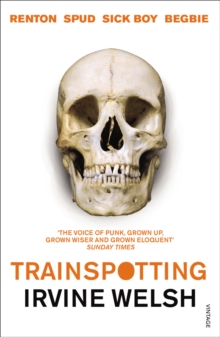 Trainspotting, Paperback Book Trainspotting, Paperback Book