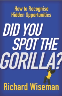 Did You Spot The Gorilla?, Paperback Book Did You Spot The Gorilla?, Paperback Book