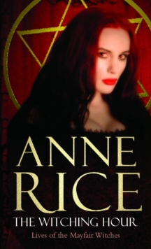 The Witching Hour, Paperback / softback Book The Witching Hour, Paperback / softback Book